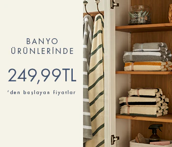 Banyolarda 249,99 TL'den Başlayan Fiyatlar