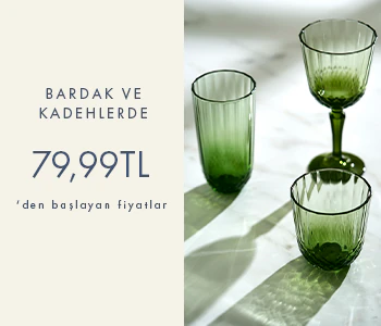 Bardak ve Kadehler 79,99 TL'den Başlayan Fiyatlar