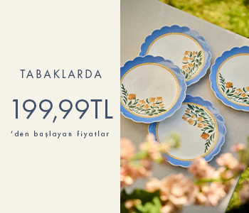 Tabaklarda 199,99 TL'den Başlayan Fiyatlar